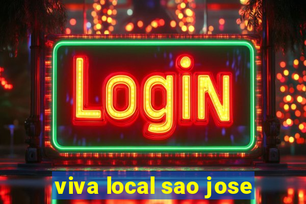 viva local sao jose